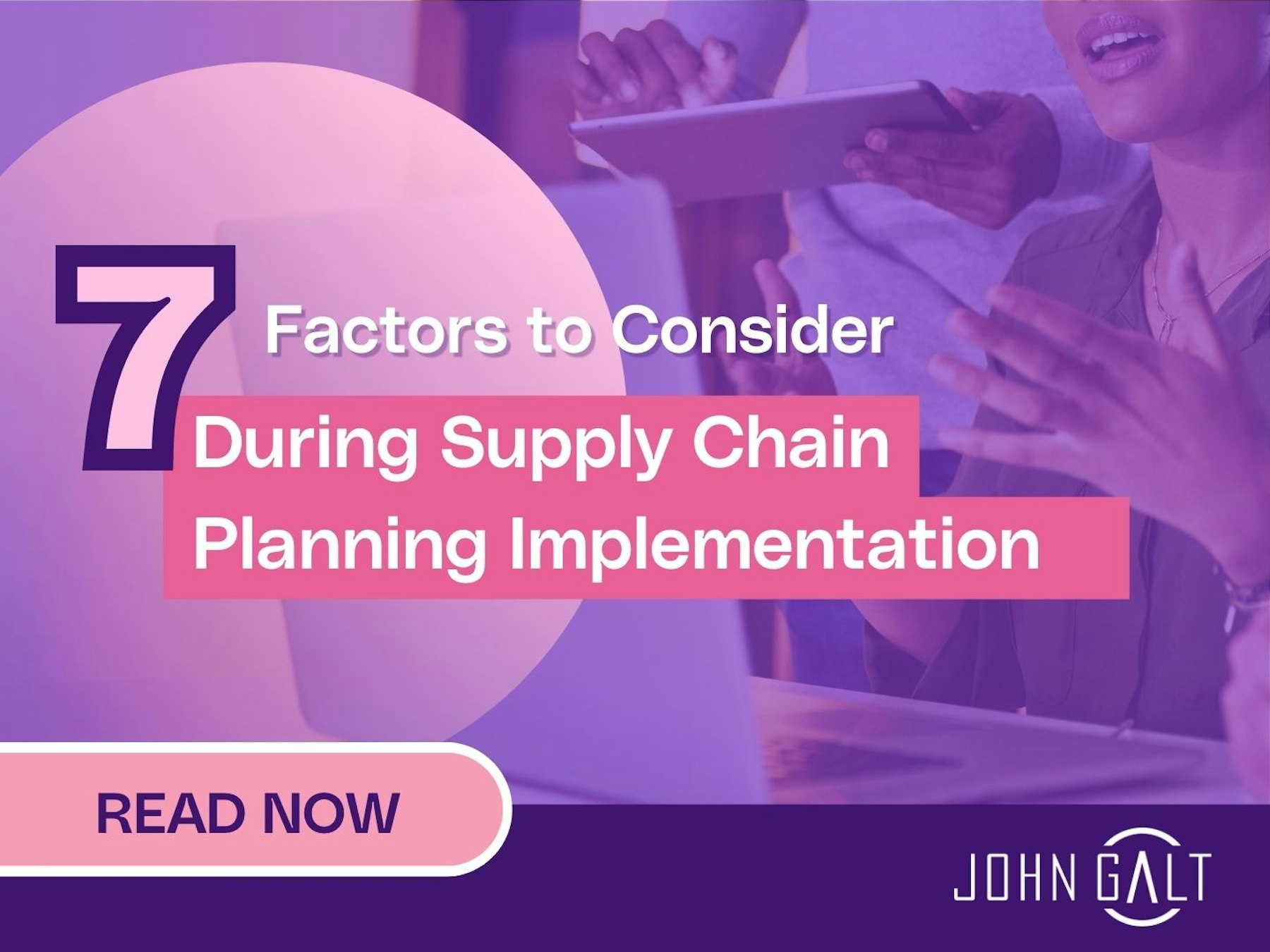 7 Factors to Consider During Supply Chain Planning Implementation Thumnail
